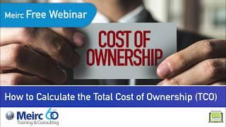 How to Calculate the Total Cost of Ownership (TCO)|Procurement and Supply Chain Management