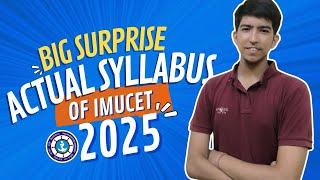 IMUCET SYLLABUS 2025 , BIG SURPRISES AND MUCH MORE