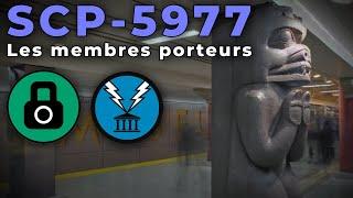 SCP-5977 - Les membres porteurs