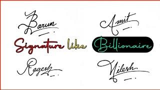 How to draw signature like Billionaire | Beautiful signature | Anup calligraphy