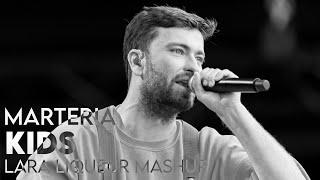 Marteria - Kids (Lara Liqueur Mashup)