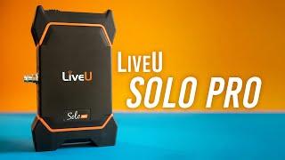 LiveU Solo Pro 4K Video/Audio Encoder
