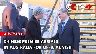 Chinese Premier Arrives in Australia for Official Visit