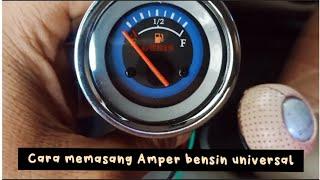 tutorial pemasangan amper bensin universal untuk mobil