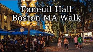 [4K] Boston Nightlife Walk around. Faneuil Hall in Boston Massachusetts. Quincy Market.