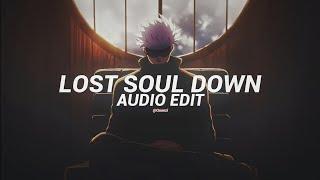 Lost soul down [tiktok version] - nbsplv (edit audio)