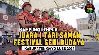 Kampung Lempuh Meraih Juara 1 Tari Saman di Festival Seni Budaya Kabupaten Gayo lues 2024