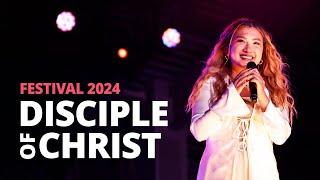 Disciple of Christ (feat. Ysabelle Cuevas) | Festival: A Youth Concert 2024