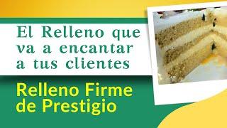 RECETA DE RELLENO FIRME DE PRESTIGIO