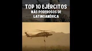 Top 10 Ejércitos más poderosos de Latinoamérica (2022) 