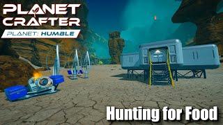 "Hunting for Food" - The Planet Crafter - Planet Humble DLC - Episode 2