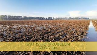 wat is het probleem (vlog 100)