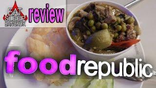 A review of FoodRepublic at Siam Center in Bangkok