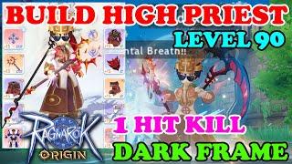 BUILD HIGH PRIEST JUDEX & SUPPORT LEVEL 90 Ragnarok Origin ROO