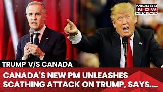 Trump v/s Canada: Trudeau Successor Mark Carney Unleashes Scathing Attack On U.S. Prez in 1st Speech