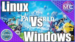 Palworld Windows 11 vs Arch Linux Which OS Gives the Best Performance?