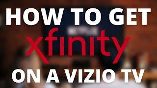 How To Get Xfinity Stream App on ANY Vizio TV