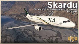 [MSFS] Skardu (OPSD) | The World's Most Beautiful & Scenic Approach | Fenix A320