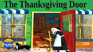  Kids Book Read Aloud: THE THANKSGIVING DOOR by Debby Atwell