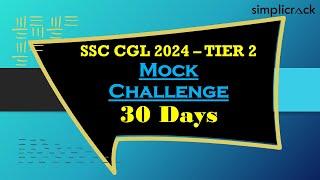 SSC CGL 2024 Tier-2 I Last 30 Days Strategy I Simplicrack