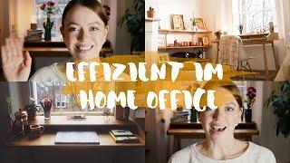 Effizient im HOME OFFICE: Meine Tipps für Selbstständige