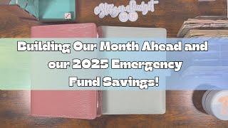 Getting a Month Ahead and Building Our Emergency Fund! Savings Challenges | Cash Stuffing