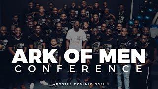 ARK OF MEN CONFERENCE | APOSTLE DOMINIC OSEI & PROPHETESS LESLEY OSEI | KFT
