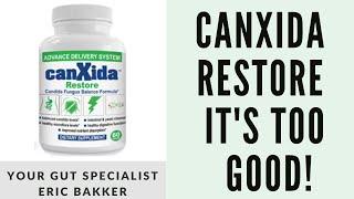 CanXida Restore - It's Too Good!