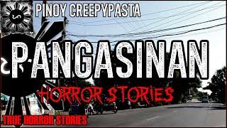 Pangasinan Horror Stories  | True Horror Stories | Pinoy Creepypasta
