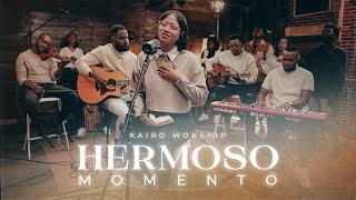 Hermoso Momento - Kairo Worship ( Sesión Acústica ) Live
