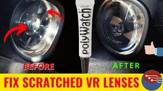 How to fix scratches on VR Headset lens - Oculus Quest + PolyWatch