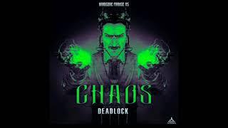 Deadlock - Chaos (French/Uptempo)