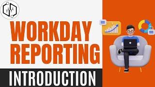 Introduction | Workday Reporting Tutorial | Workday Reporting Course | Workday Reporting | uDemand