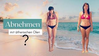 Abnehmen mit ätherischen Ölen: Erreiche endlich deine Traumfigur