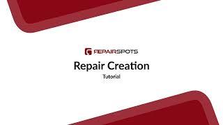 Repair Creation