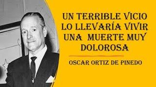 Un terrible vicio lo llevaría vivir una  muerte muy dolorosa