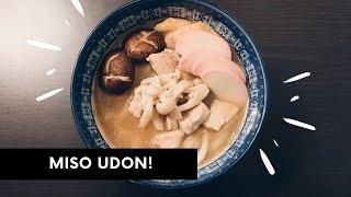 Japanese Food Episode 1: Miso Udon