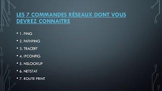 LES 7 COMMANDES RÉSEAUX QUE VOUS DEVREZ CONNAITRE A TOUT PRIX