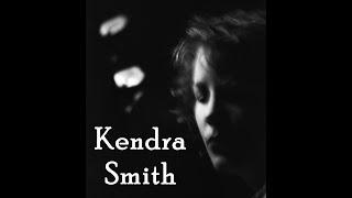 Kendra Smith - Eclectic Jewels 1982 - 1995