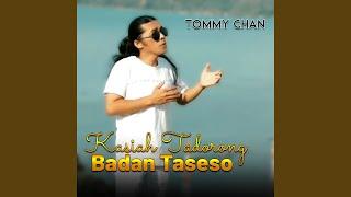KASIAH TADORONG BADAN TASESO