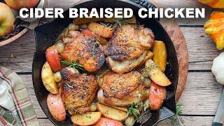 Cider Braised Chicken - Easy Weeknight Dinner!