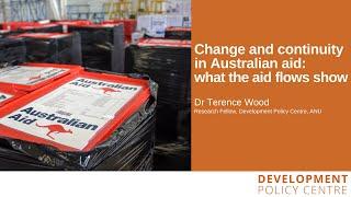 Change and continuity in Australian aid: what the aid flows show