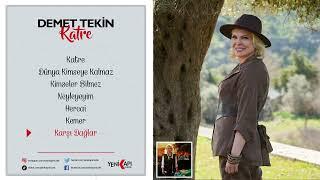 Demet Tekin - Karşı Dağlar