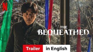 The Bequeathed | Trailer in English | Netflix