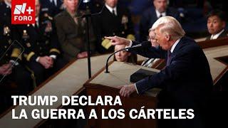 "Es hora que EE. UU. le haga la guerra a los cárteles": Donald Trump en discurso  - Las Noticias