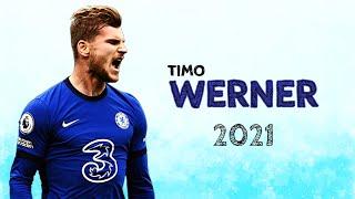 Timo Werner 2021 Goals & Skills | HD