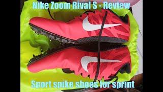 Nike Zoom Rival S - Review from Viktorres - 60m, 100m, 200m, 400m spike shoes