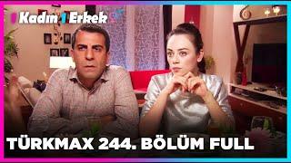 1 Kadın 1 Erkek || 244. Bölüm Full Turkmax