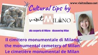 Il cimitero Monumentale di Milano, un museo a cielo aperto.