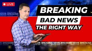 Expert Tips on How to Deliver Bad News in Professional and Personal Situations